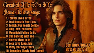 Celebrity Forever Lives In You - Heartbreak Songs [Official Music Lyrics] - Love Songs 80s 90s - Soft Rock Net Worth