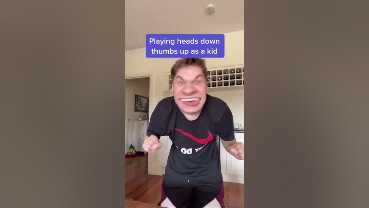 Playing heads down thumbs up as a kid shorts YouTube