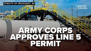 Army Corps approves Line 5 tunnel permit tribes criticize decision