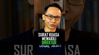 Surat Kuasa Mewakili Direktur Perusahaan.    #suratkuasa