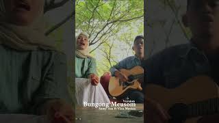 Samy Asa ft Viza Maviza - Bungong Meusom (cover tiktok)  #samyasa #vizamaviza