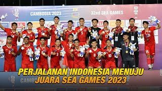 Perjalanan Indonesia Menuju Juara Sea Games 2023