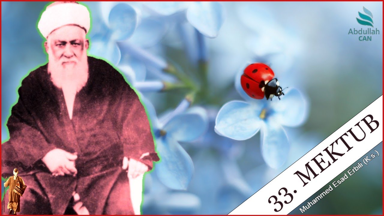 ПИСЬМО 33. - Добродетель размышлений о смерти. - Мухаммед Эсад Эрбили