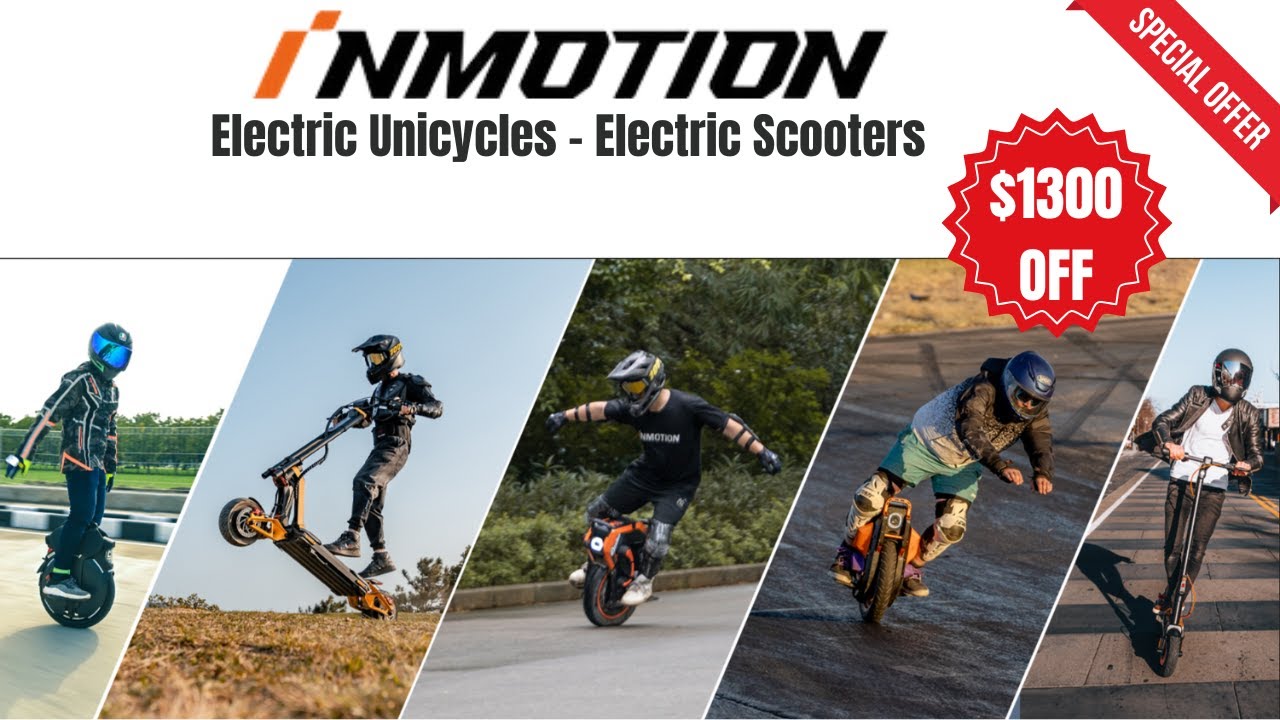 👉INMOTION Coupon Code & Sale:💸Up to $1300 Discount on Electric Unicycles,💥Electric Scooters🔥