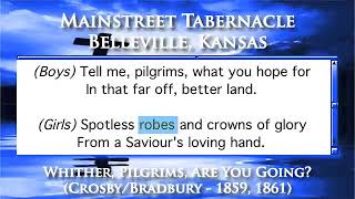 Whither, Pilgrims, Are You Going? (Crosby/Bradbury - 1859, 1861) - Piano Version