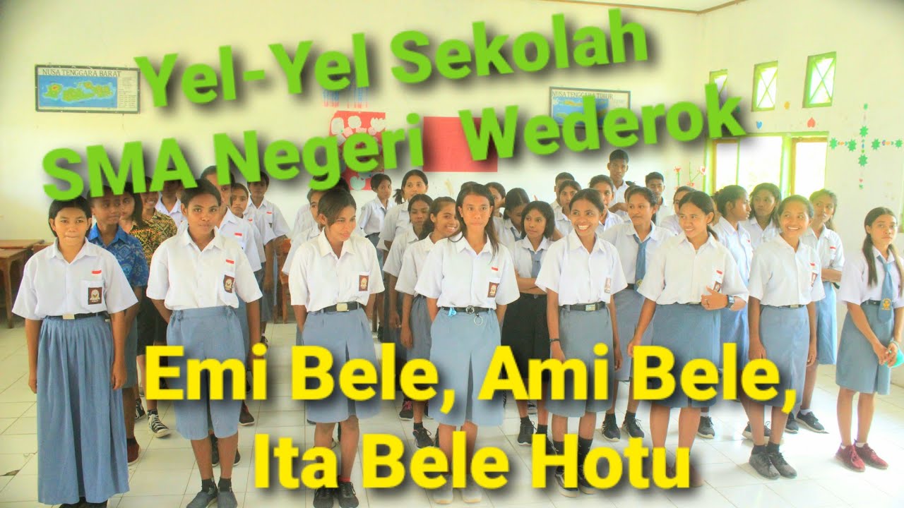Yel-Yel Sekolah SMA Negeri Wederok | Malaka 2022 - YouTube