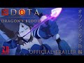 DOTA: Dragons Blood | Official Trailer | Netflix Anime