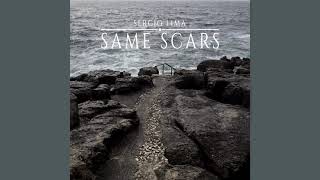 Sergio Lima - Same Scars