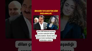 İbrahim Tatlıses kızı Dilan Çıtak'ı sadece işine gelince soyadını kullanmakla suçladı.