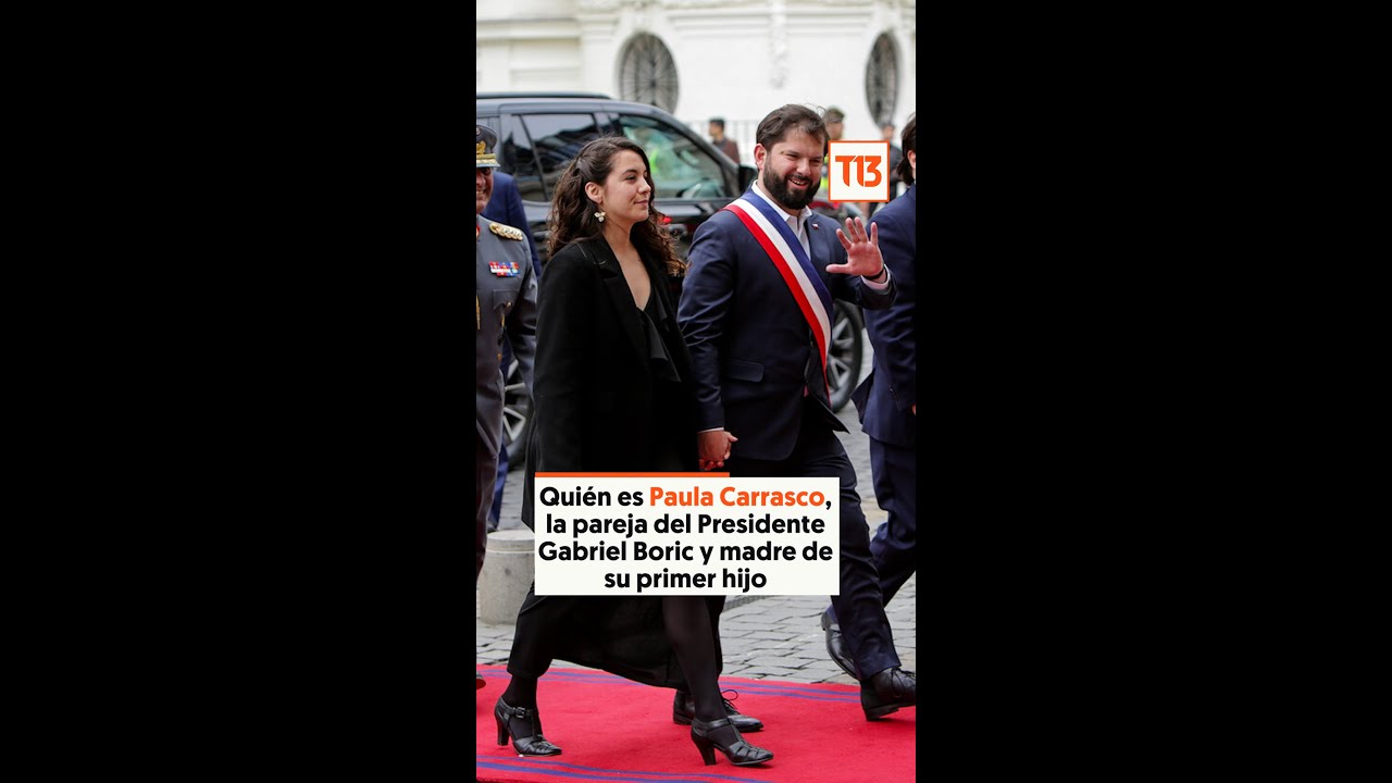 Quién es Paula Carrasco, la pareja del Presidente Gabriel Boric y madre de su primer hijo