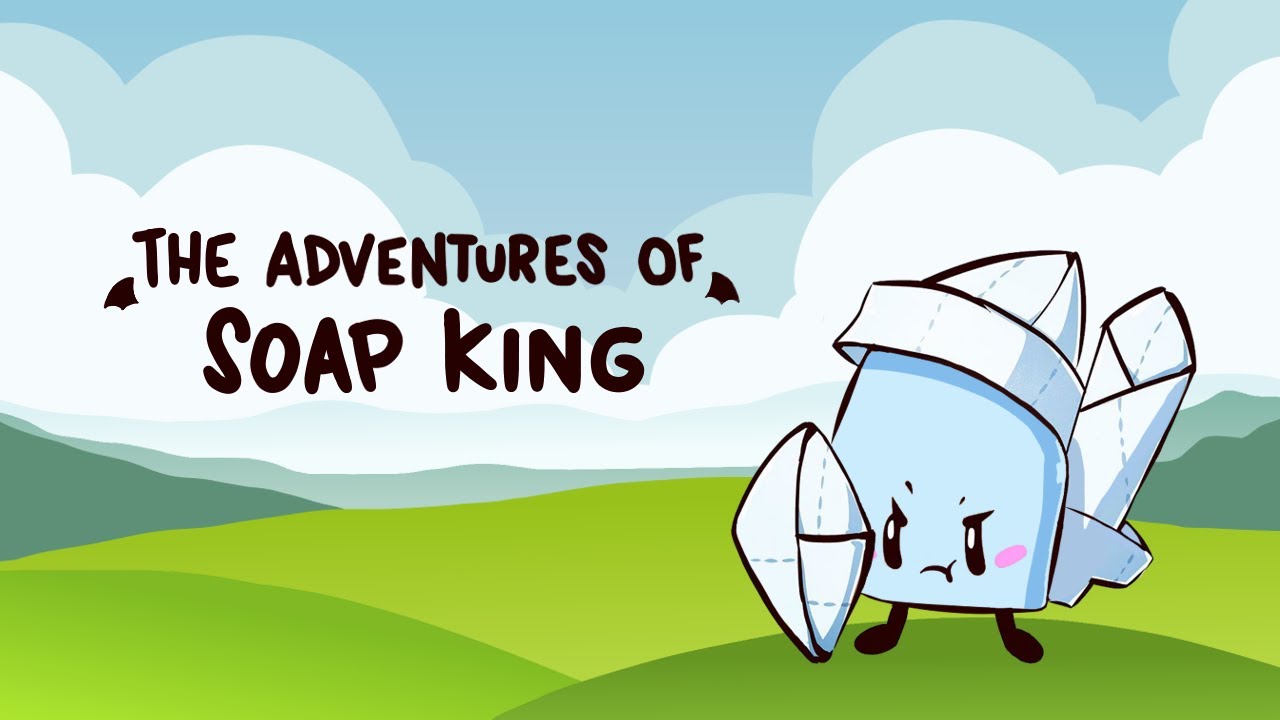The Adventure of Soap King STORY VIDEO ANIMASI 2D YouTube
