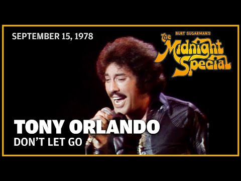 Don't Let Go - Tony Orlando | The Midnight Special