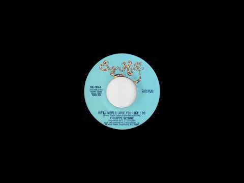 Philippe Wynne — Philippe Wynne - He Never Love You Like I Do