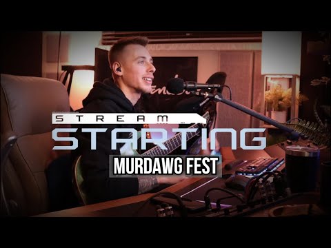 MURDAWG FEST | Shades of Black Twitch Set