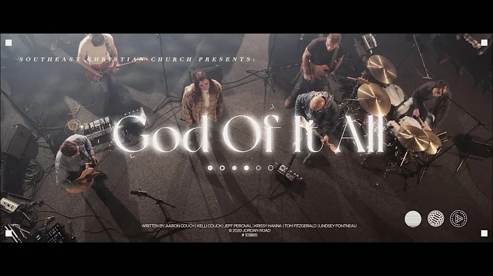 God Of It All (Live from Southeast) | feat. Jeff P...