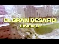 Metro De La Ciudad De México  EL GRAN DESAFIO  Linea 8 ICA