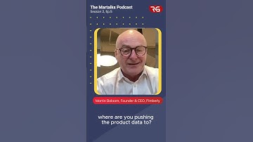 Composable PIM and the partner ecosystem, with Pimberly’s Martin Balaam | Martalks Podcast 2.5