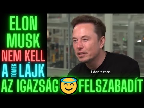 Bitcoin Hírek (2481) - Elon Musk - Nem Kell a Lájk... Az Igazság FelSzabadít