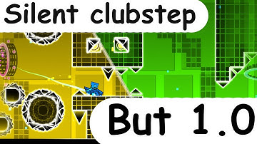 Silent clubstep BUT in 1.0 | @siemongd | Geometry dash