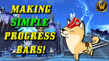 WoW WeakAuras: Making Simple Progress Bars! (Track your Buffs, Debuffs and Energy Easier!)