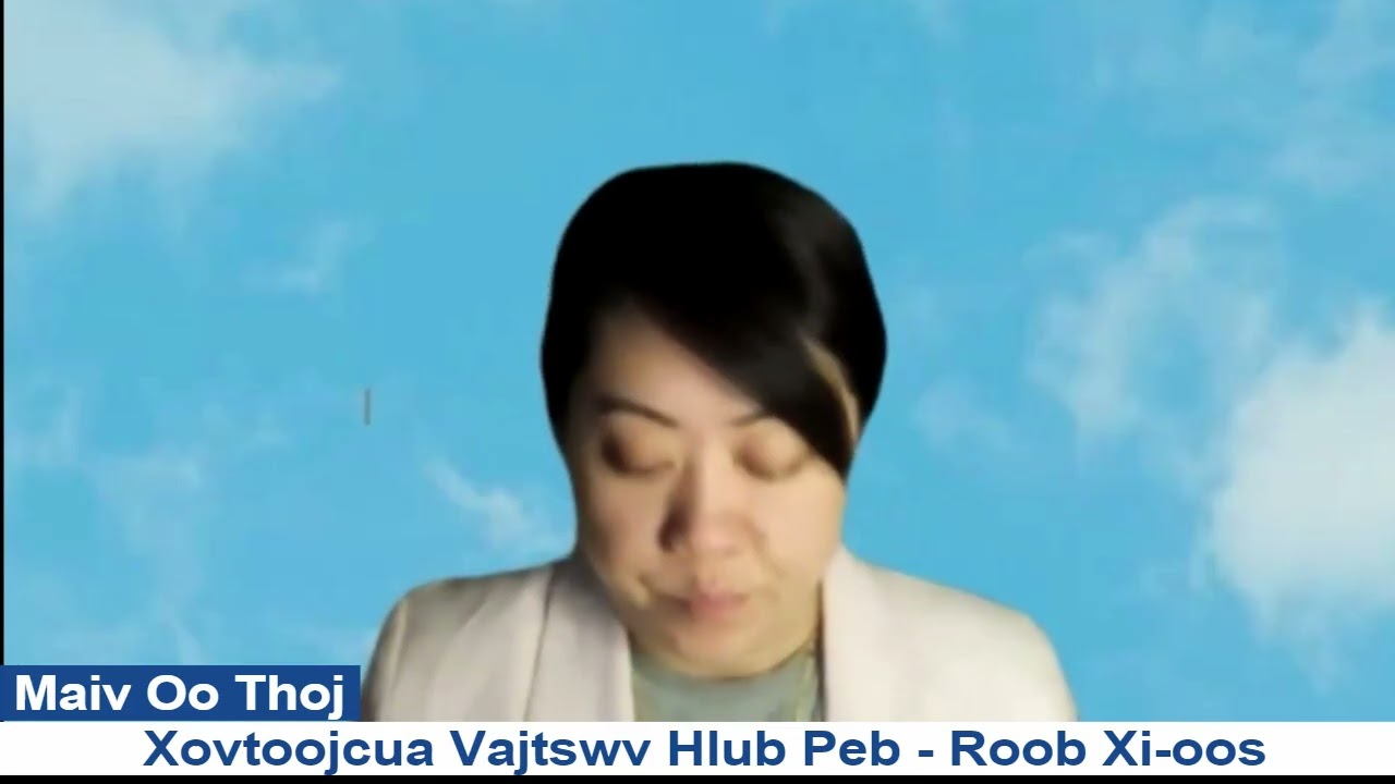 Maiv Oo Thoj_01/17/2026_Hmoob ntxheev siab rau Hmoob tus Vajtswv uas Ncaj Ncees_2 Kevcai 32