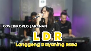 Langgeng Dayaning Rasa LDR (cover) Koplo Jaranan