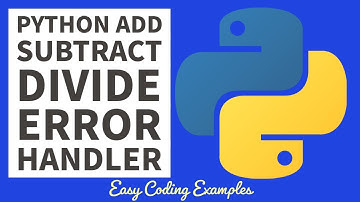 Python As A Calculator Function + Error Handler Beginners Tutorial 2022