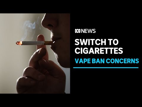 Doctors concerned vape ban will push youth to cigarettes | ABC News