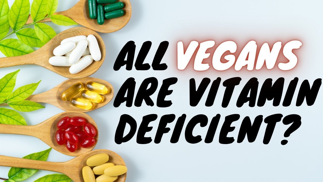 How to prevent Vitamin Deficiency as a Vegan - 7 tips | The Green Therapy