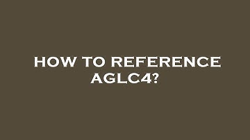 How to reference aglc4?