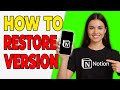 How To Restore Previous Versions In Notion [Version History]