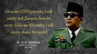 motivation from the father of the Indonesian nation, the first president (1) of Indonesia SUKARNO