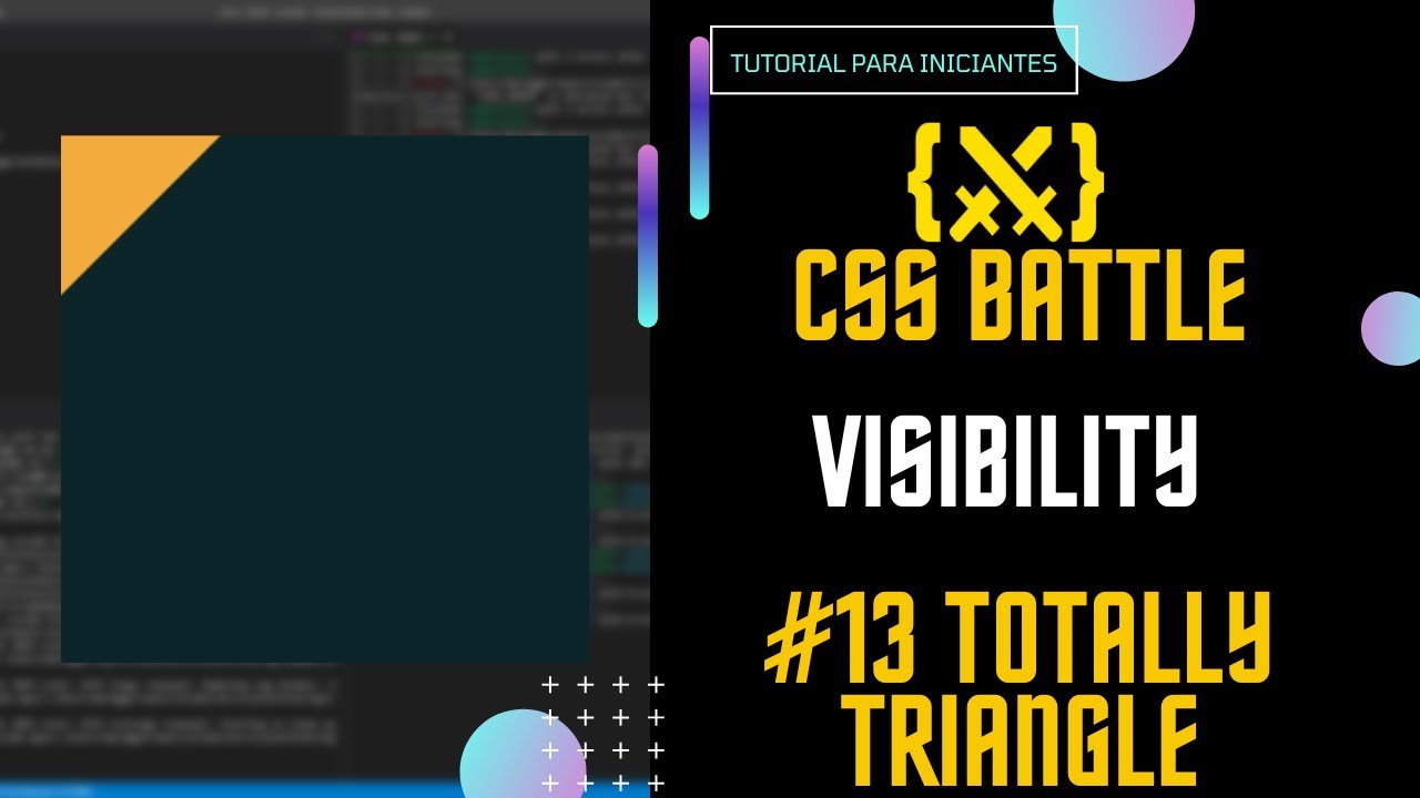 #13 Totally Triangle (Desafio CSS Battle, battle -Visibility) - YouTube