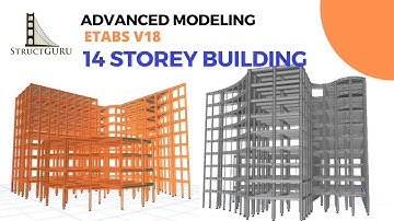 Advanced Modeling of Complex Structures in ETABS v.18