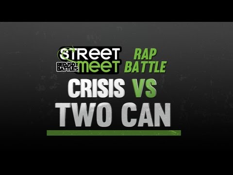 Crisis vs Two-Can