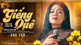 Giếng Quê - Anh Thơ Hát Live bên Guitar Đức Nhã, St: Thuận Yến