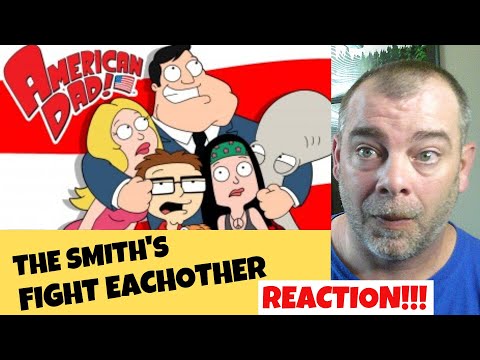American Dad-The Smith's Fight Each Other Reaction