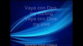 Video thumbnail of "Vaya Con Dios - Freddie Fender LYRICS.wmv"