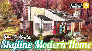 Skyline Modern Home CAMP Build Showcase & How to Build Tutorial 4K #Fallout76