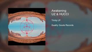 UZ & HUCCI - Awakening