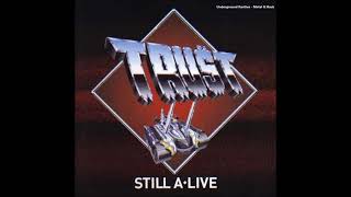 Download Lagu T̲r̲ust - S̲till a L̲ive (1997) [Full Album] MP3