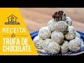 ⭐ TRUFA DE CHOCOLATE | RECEITA DIFERENTE, DELICIOSA E MUITO FÁCIL