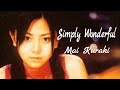 倉木麻衣  【Simply Wonderful】   歌ってみた♬︎