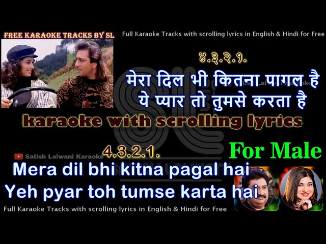 Mera dil bhi kitna pagal hai | FOR MALE | karaoke with scrolling lyrics class=