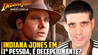 Indiana Jones em PRIMEIRA PESSOA, é decepcionante?