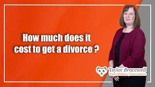 How much does it cost to get a divorce? | Family Law