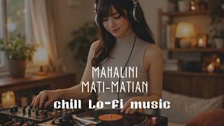 mahalini - mati-matian | saxophone LoFi cover by Lazy Koala🎷