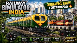 Railway Simulator India | New Update Green Memu Train & City Gameplay 🔥 screenshot 1