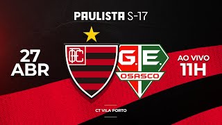 CAMPEONATO PAULISTA 2024 - SUB 17 -  4ª RODADA - OESTE FC   X   GE OSASCO