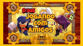 Brawl Stars só mais uma jogatina ( com inscritos)😁